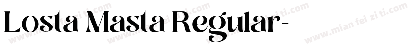Losta Masta Regular字体转换